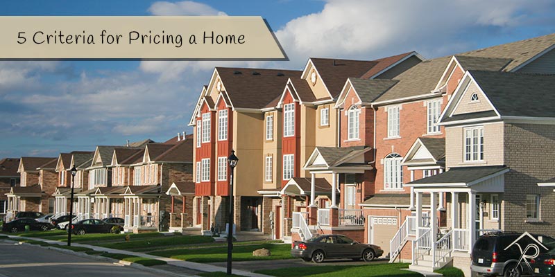 5-Criteria-for-Pricing-a-Home - Yesurs Realty